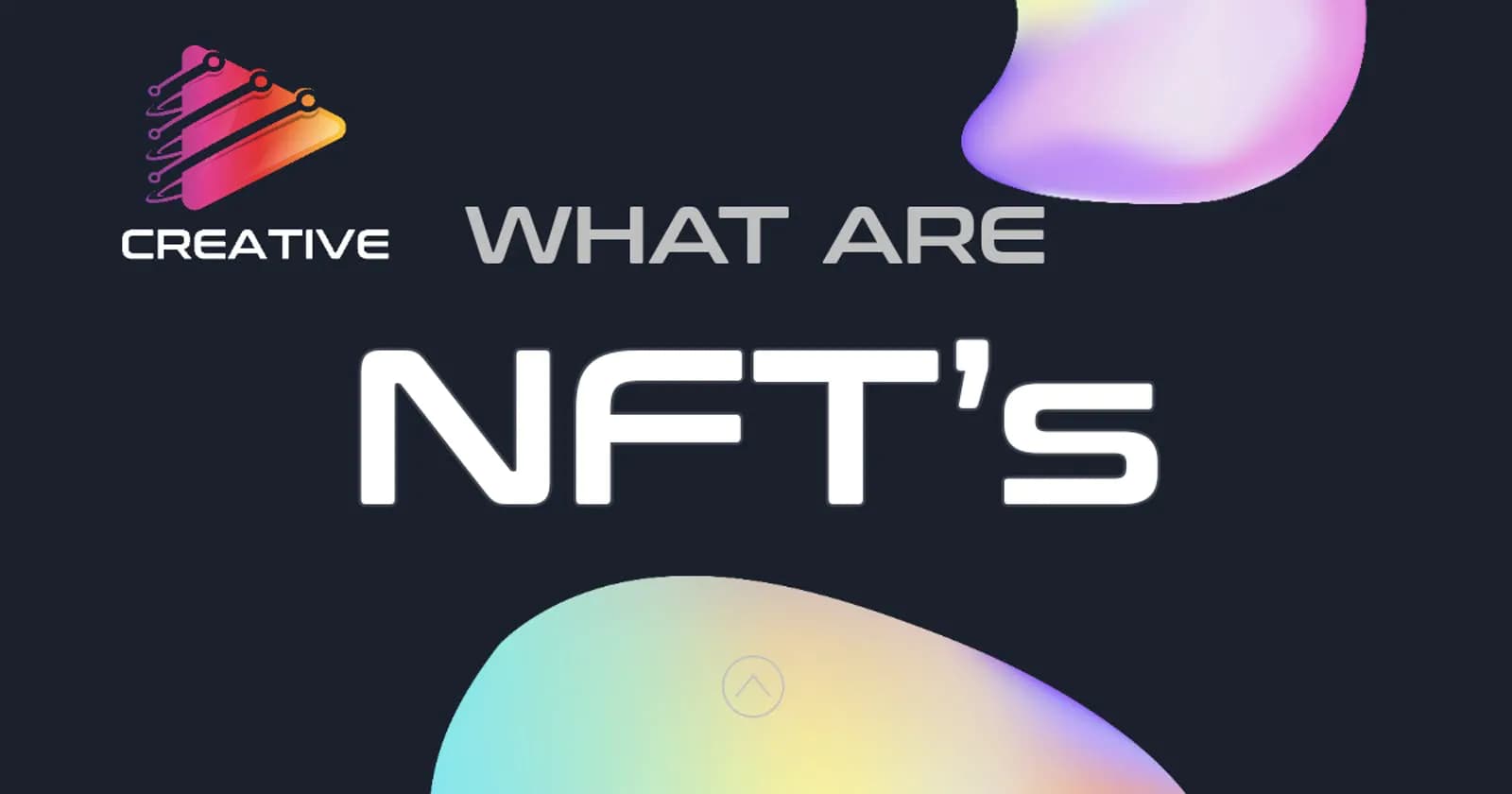 What Are NFTs?